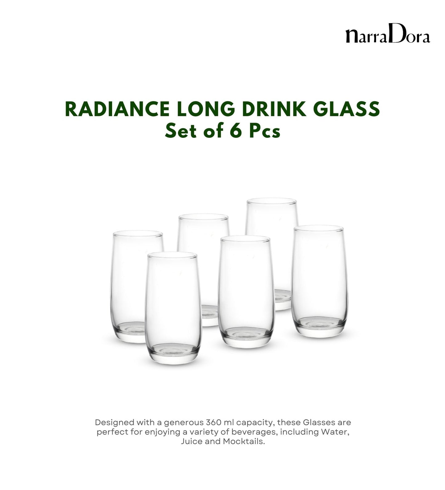 Narradora Long Drink Glass 360 ML - SET OF 6 PC